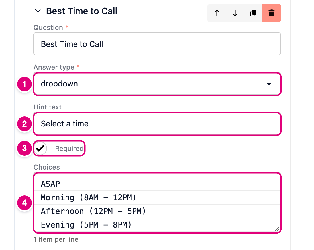 A dropdown question with its answer type, hint text, required box and choices numbered
